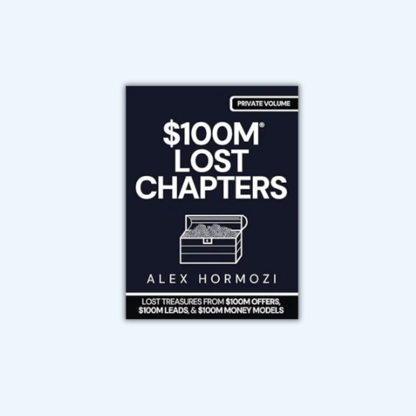 $100M LOST CHAPTERS