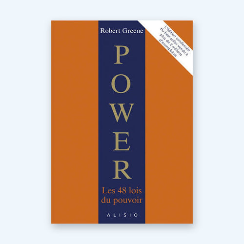 Power: Les 48 Lois Du Pouvoir (condensé)